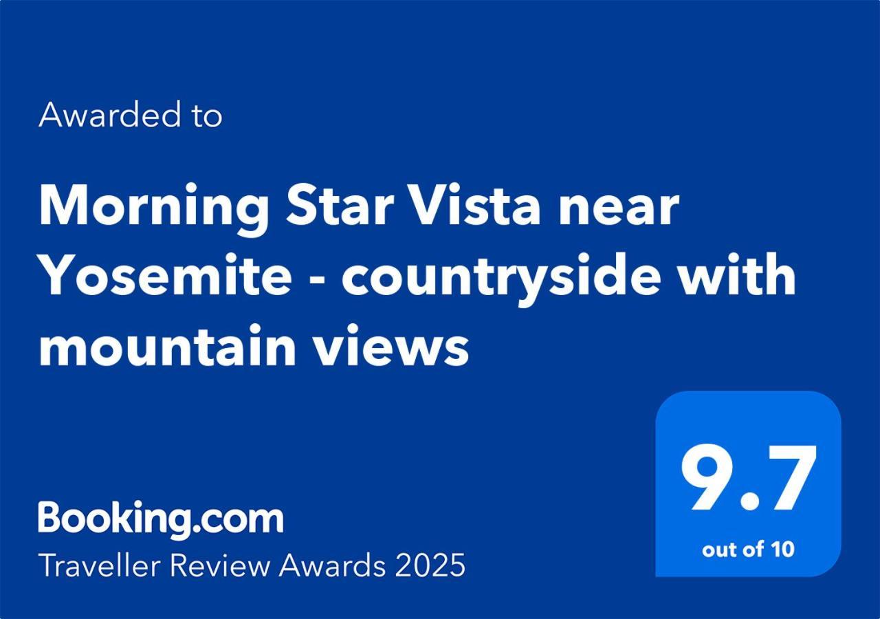Morning Star Vista Near Yosemite - Countryside With Mountain Views Lejlighed Mariposa Eksteriør billede